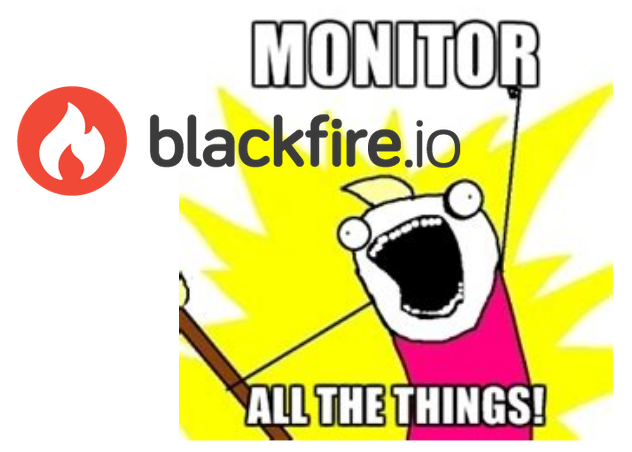 Blackfire all the things