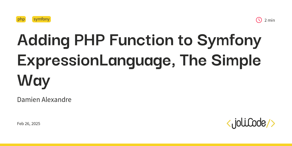 Adding PHP Function to Symfony ExpressionLanguage, The Simple Way 