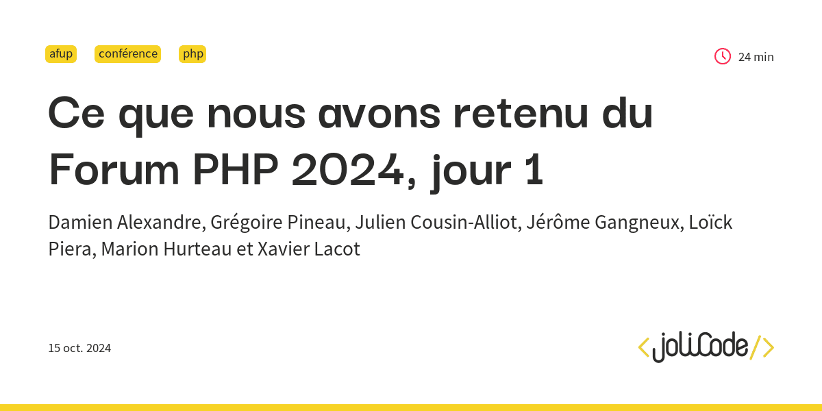 Ce que nous avons retenu du Forum PHP 2024, jour 1