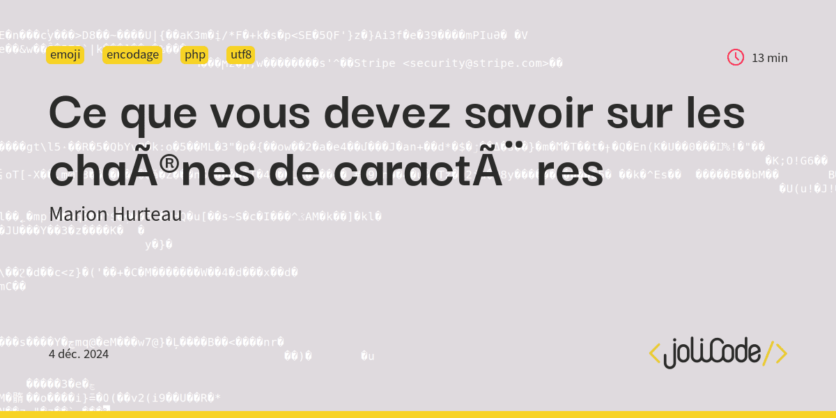 Ce que vous devez savoir sur les chaÃ®nes de caractÃ¨res