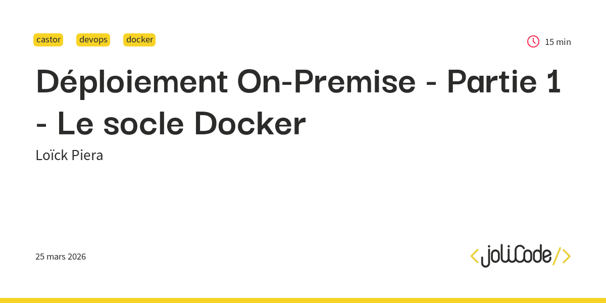 Illustration de l'article : Déploiement On-Premise - Partie 1 - Le socle Docker