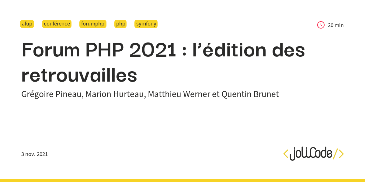 Forum PHP 2021 l dition des retrouvailles JoliCode