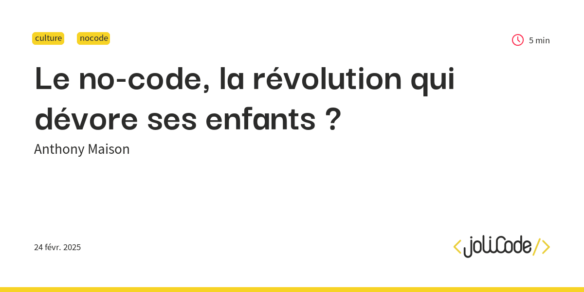 Le no-code, la révolution qui dévore ses enfants ?