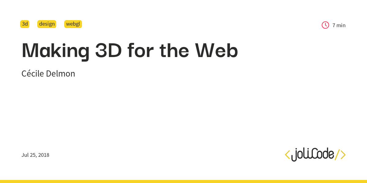 Making 3D 🗿 for the Web - JoliCode