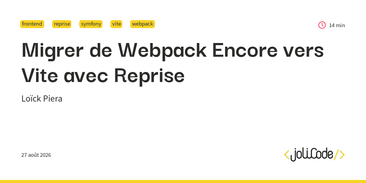 Migrer de Webpack Encore vers Vite avec Reprise